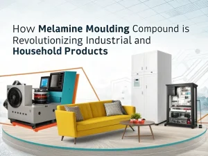 How Melamine Molding Compound Powder Is Revolutionizing Industrial and Household Products