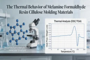 The Thermal Behavior of Melamine Formaldehyde Resin Cellulose Molding Materials